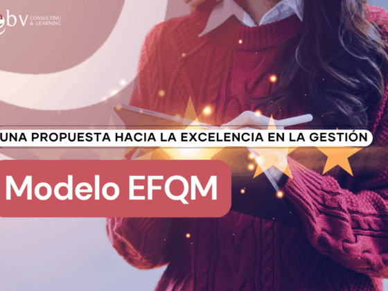 El Modelo EFQM, una propuesta hacia la excelencia en la gestión