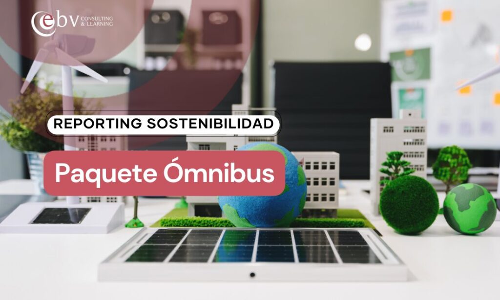 El Paquete Ómnibus y el reporting de sostenibilidad