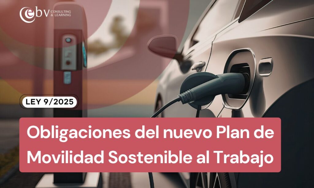 Obligaciones del nuevo Plan de Movilidad Sostenible al Trabajo